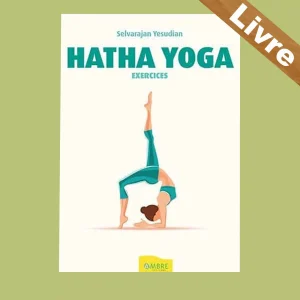 Hatha yoga – Programme d’entrainement pour 52 semaines – Livre – Editions Ambre