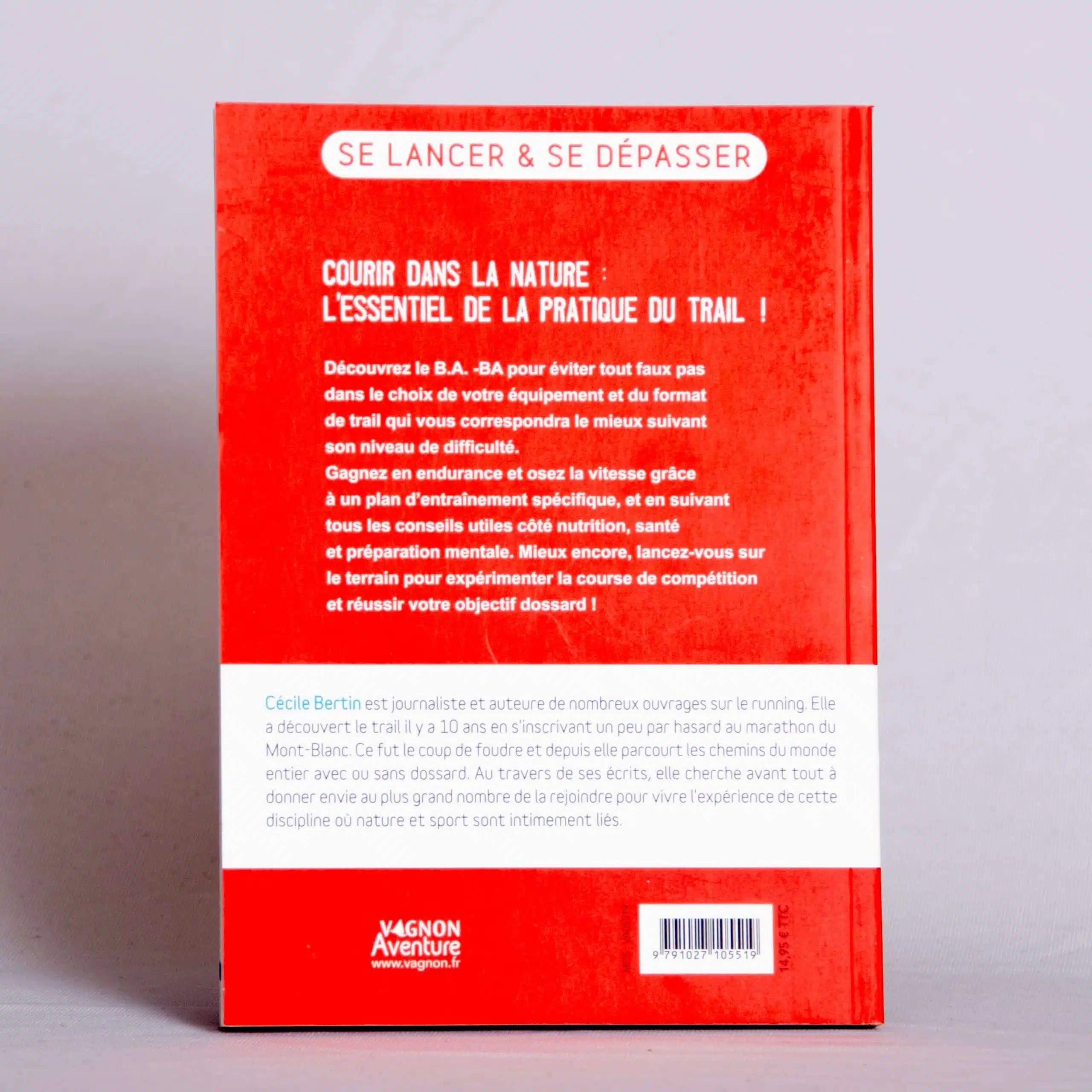Le trail – Courir dans la nature : Se lancer et se dépasser – Livre – Image 3