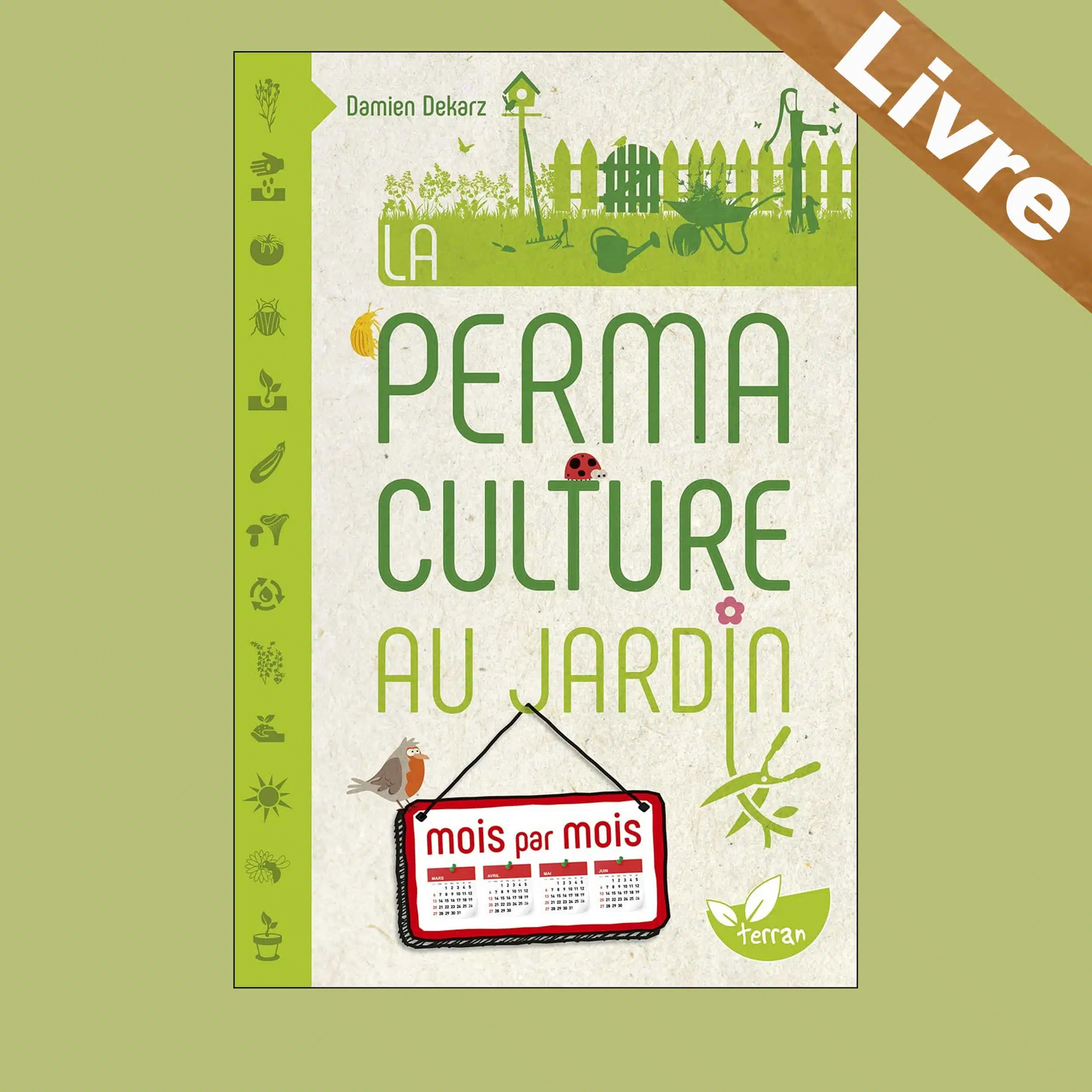 Livre la permaculture au jardin mois par mois – Damien Dekarz